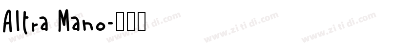 Altra Mano字体转换